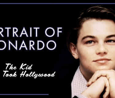 Portrait of Leonardo: The Kid Who Took Hollywood (1998)