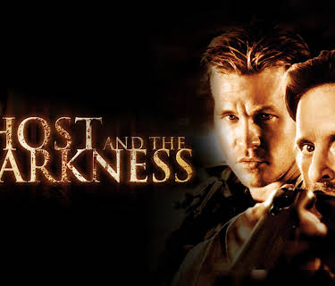 Ghost and The Darkness (1996)