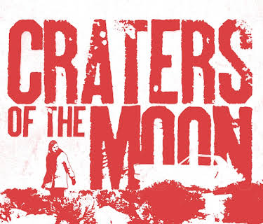 Craters of the Moon (2016)