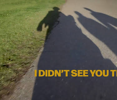 I Didn't See You There (2026)