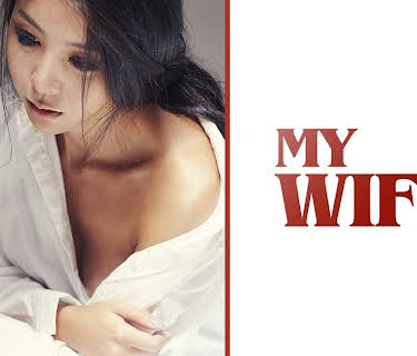 My Wife (2015)