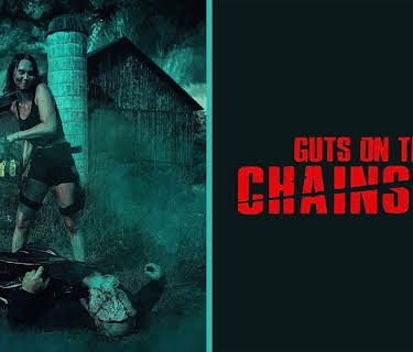 Guts on the Chainsaw (2023)