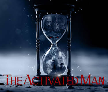 The Activated Man (2024)