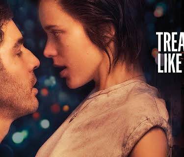 Treat Me Like Fire (2018)