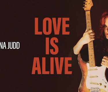 Wynonna Judd - Love is Alive (2022)