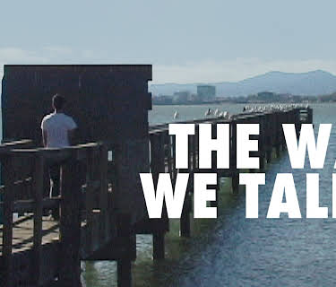 The Way We Talk (2015)