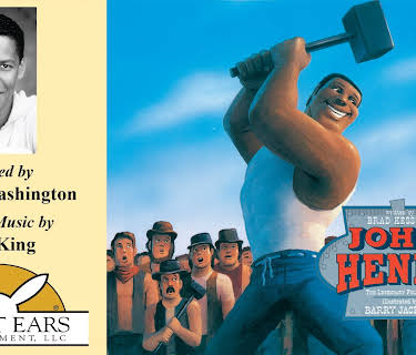 John Henry, Told by Denzel Washington with Music by B.B. King