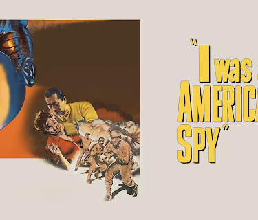 I Was an American Spy (1951)