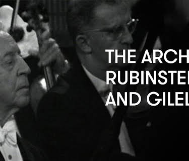 The Archive: Rubinstein and Gilels (2010)