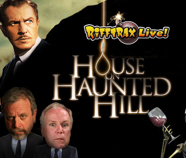 RiffTrax Live: House on Haunted Hill (2010)