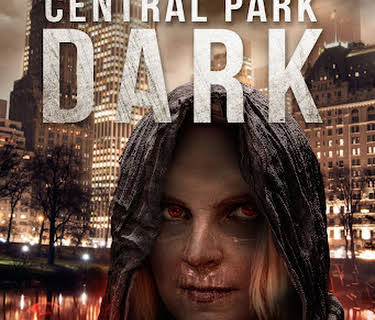 Central Park Dark (2021)