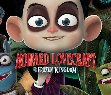 Howard Lovecraft and the Frozen Kingdom (2016)