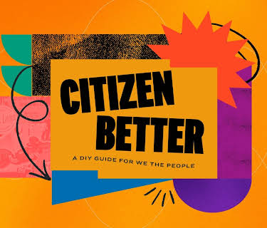 Citizen Better