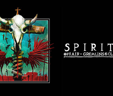 Spirits of the Air, Gremlins of the Clouds (1989)