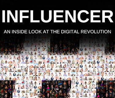 Influencer: An inside Look at the Digital Revolution (2023)