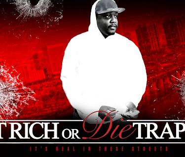 Get Rich or Die Trappin' (2020)