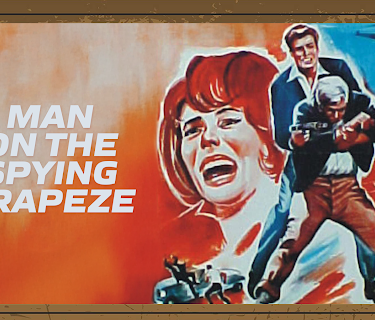 Man On the Spying Trapeze (1966)