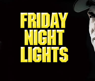 Friday Night Lights (2004)