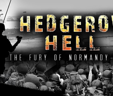 Hedgerow Hell: The Fury of Normandy - 1944 (2014)