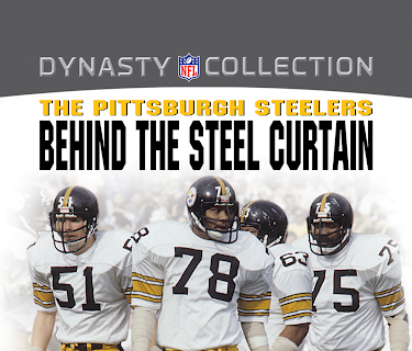 NFL Dynasty Collection: The Pittsburgh Steelers - Behind the Steel Curtain (2012)