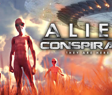 Alien Conspiracy: They Are Here