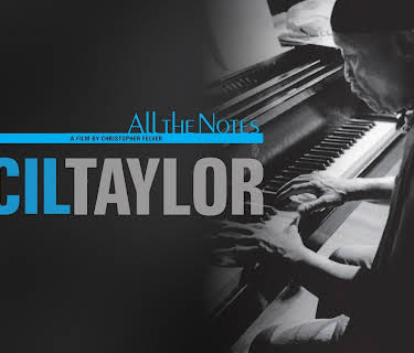 Cecil Taylor - All The Notes (2012)
