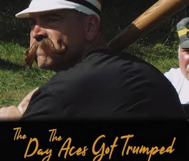 The Day the Aces Got Trumped (2012)