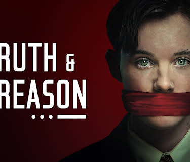 Truth & Treason - Theatrical Version (2025)