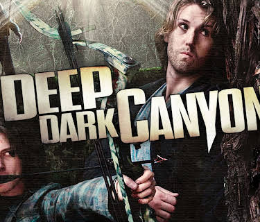 Deep Dark Canyon (2013)