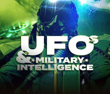 UFOs and Military Intelligence (2018)
