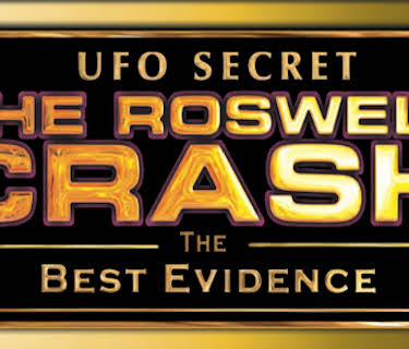 UFO Secret: The Roswell Crash - The Best Evidence (2026)