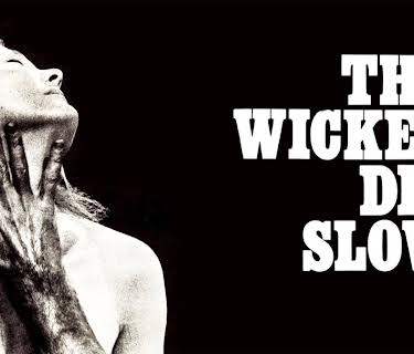 The Wicked Die Slow (1968)