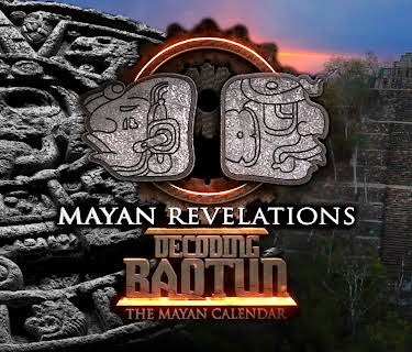 Mayan Revelations: Decoding Baqtun (2016)