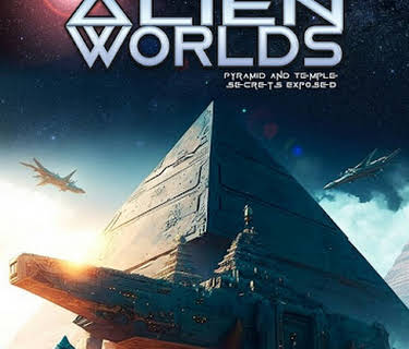 Alien Worlds: Pyramid and Temple Secrets Exposed (2023)
