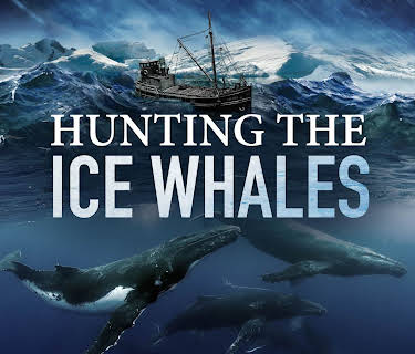 Hunting the Ice Whales (2026)
