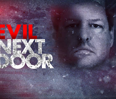 Evil Next Door Season 1