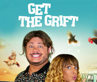 Get the Grift (2021)