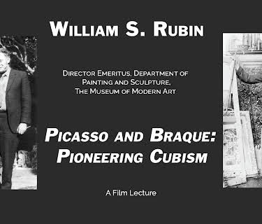 William S. Rubin on Picasso and Braque: Pioneering Cubism