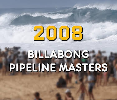 2008 - Billabong Pipeline Masters (2009)
