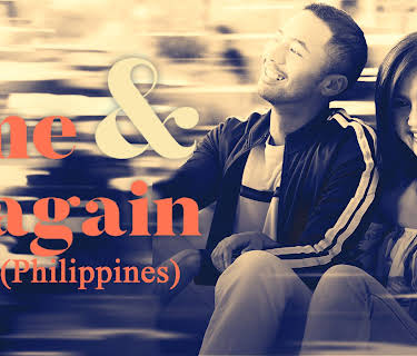 Time & Again (Philippines) (2019)
