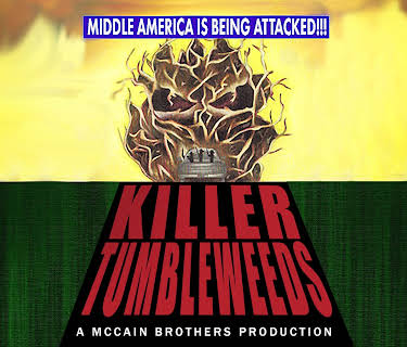 Killer Tumbleweeds (2008)