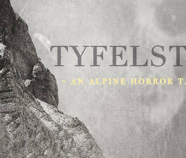 Tyfelstei - an alpine horror tale (2021)