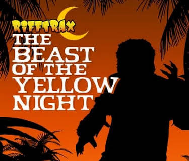 RiffTrax: The Beast of the Yellow Night (2014)