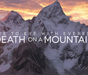 Eye To Eye With Everest: Death On A Mountain (2012)