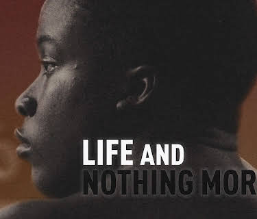 Life and Nothing More (2018)