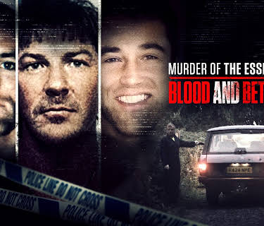 Murder of the Essex Boys: Blood and Betrayal (2023)