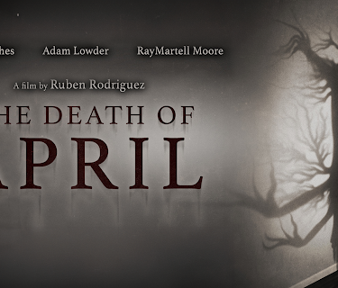 The Death of April (2022)