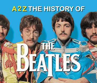 A2Z The History of the Beatles