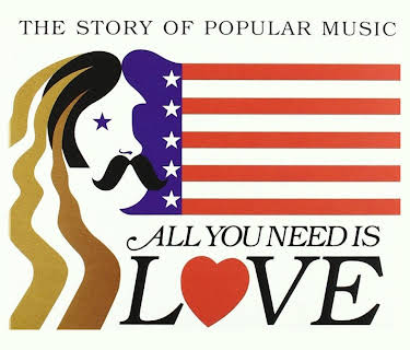 All You Need Is Love: The Story of Popular Music