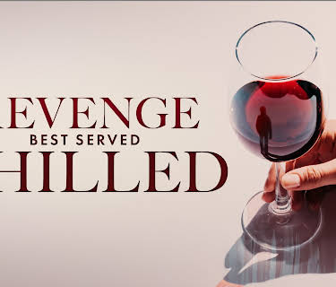 Revenge Best Served Chilled (2022)
